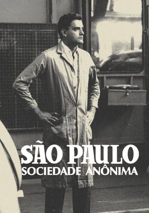 São Paulo, Sociedade Anônima's poster