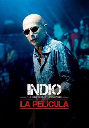 Indio, La Pelicula's poster