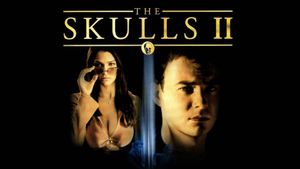 The Skulls II's poster