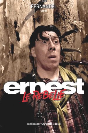 Ernest the Rebel's poster