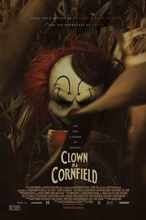 Clown in a Cornfield's poster