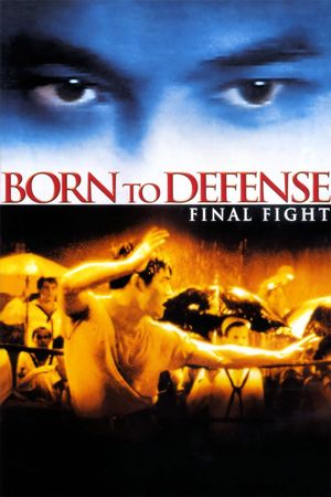 Born to Defense's poster
