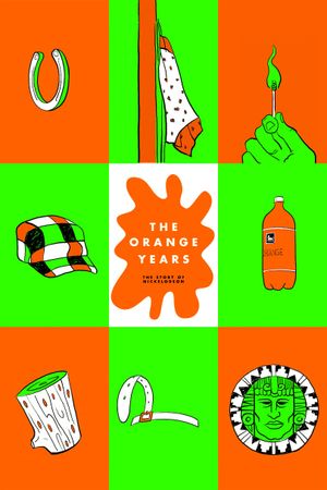 The Orange Years: The Nickelodeon Story's poster