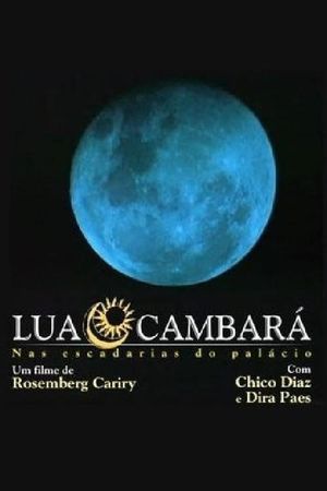 Lua Cambará - Nas Escadarias do Palácio's poster