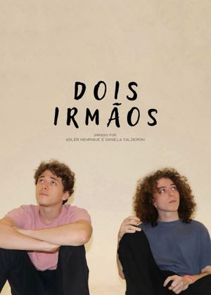 Dois Irmãos's poster