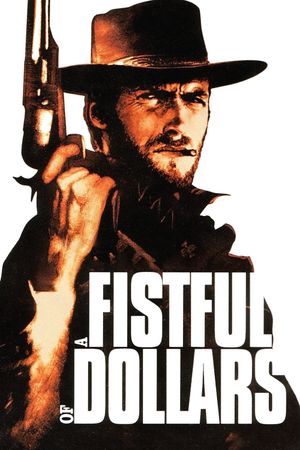 A Fistful of Dollars's poster