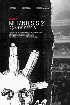 MUTANTES S.21 - 25 anos depois's poster