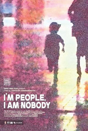 I'm People, I Am Nobody's poster