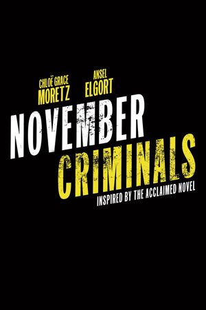 November Criminals's poster