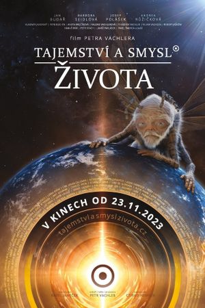 The Meaning and Mystery of Life's poster