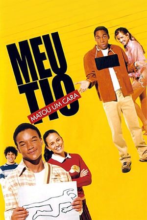 Meu Tio Matou um Cara's poster