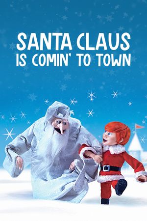Santa Claus Is Comin' to Town's poster