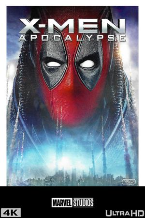 X-Men: Apocalypse's poster