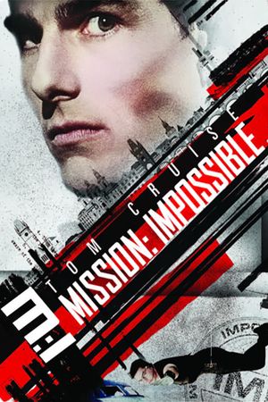 Mission: Impossible's poster