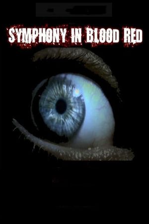 Symphony in Blood Red's poster