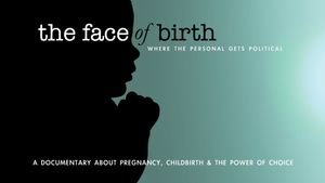 The Face of Birth's poster