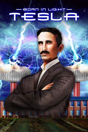 Born in Light: Tesla's poster