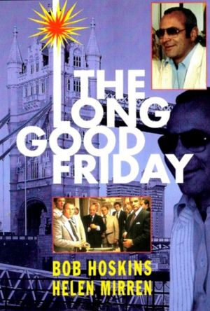 The Long Good Friday's poster