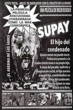 Supay, el hijo del condenado's poster