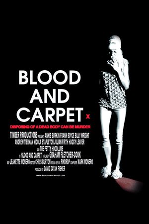 Blood and Carpet's poster