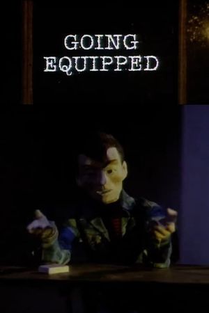 Going Equipped's poster