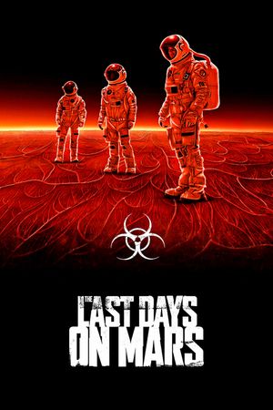 The Last Days on Mars's poster