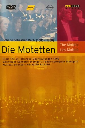 Bach, Johann Sebastian - Die Motetten's poster