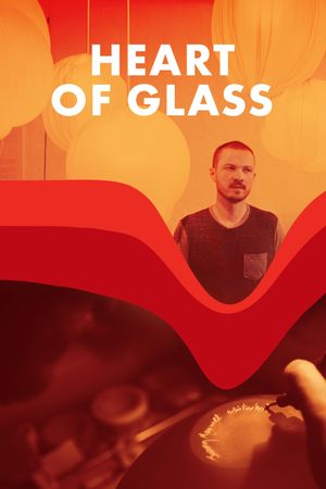 Heart of Glass's poster