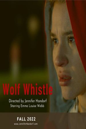 Wolf Whistle's poster