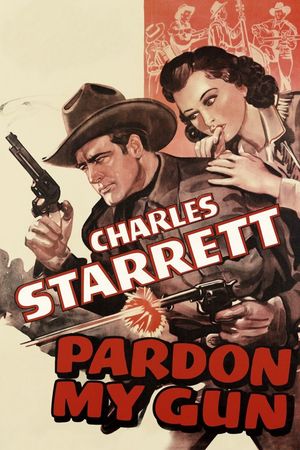 Pardon My Gun's poster