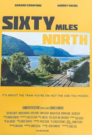 60 Miles North's poster image