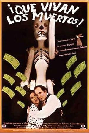 ¡Que vivan los muertos!'s poster