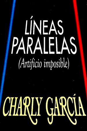 Parallel Lines: Impossible Artifice's poster