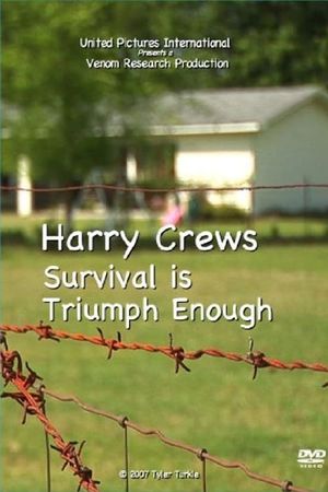 Harry Crews: Survival Is Triumph Enough's poster