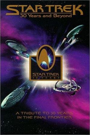 Star Trek: 30 Years and Beyond's poster
