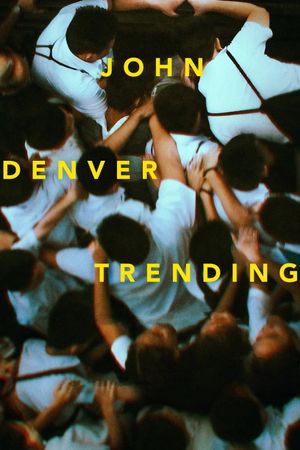 John Denver Trending's poster