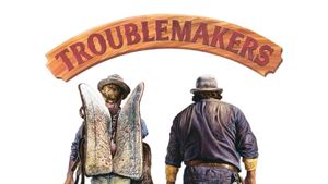 Troublemakers's poster
