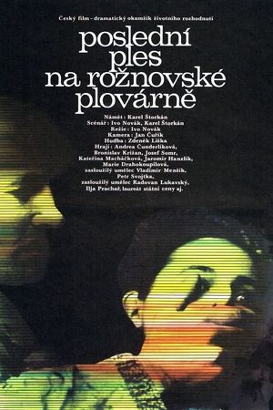 Poslední ples na roznovske plovarne's poster