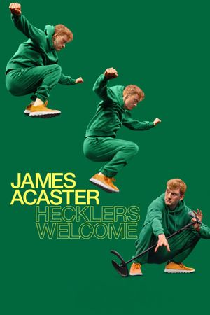 James Acaster: Hecklers Welcome's poster