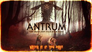 Antrum: The Deadliest Film Ever Made's poster
