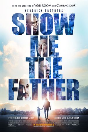 Show Me the Father's poster