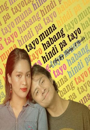 Tayo muna habang hindi pa tayo's poster