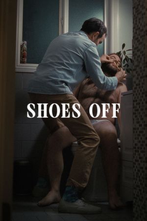 Shoes Off's poster