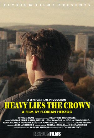 Heavy Lies the Crown's poster