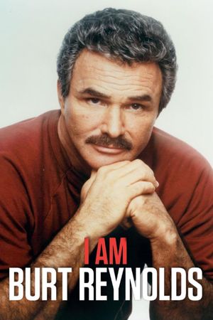 I Am Burt Reynolds's poster