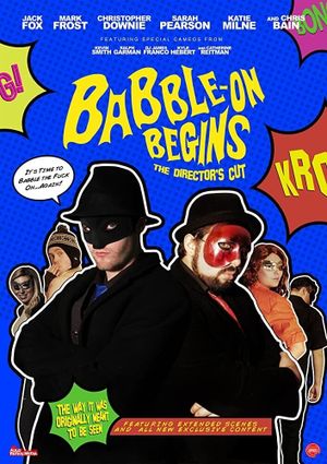 Babble-On Begins: The Director's Cut's poster