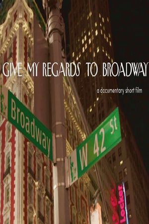 Give My Regards to Broadway's poster