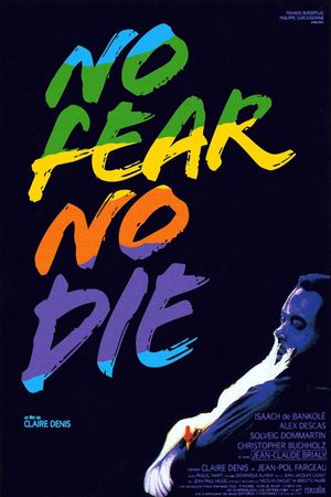 No Fear, No Die's poster
