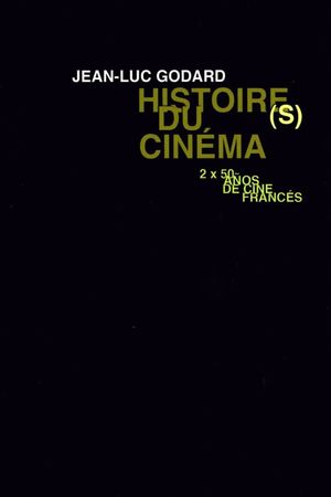 Histoire(s) du Cinéma 4b: The Signs Among Us's poster