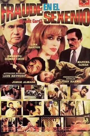 Fraude en el sexenio's poster